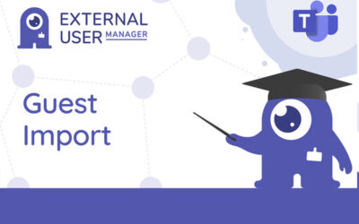 Import Guests in Microsoft Teams with External User Manager