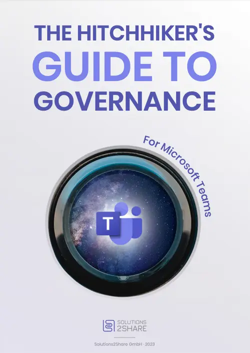 Microsoft Teams Governance Guide by Solutions2Share